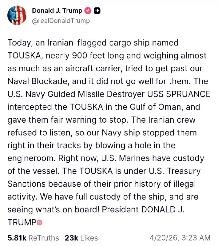 今天，一艘名为 TOUSKA 的伊朗籍货船试图突破我们的海军封锁