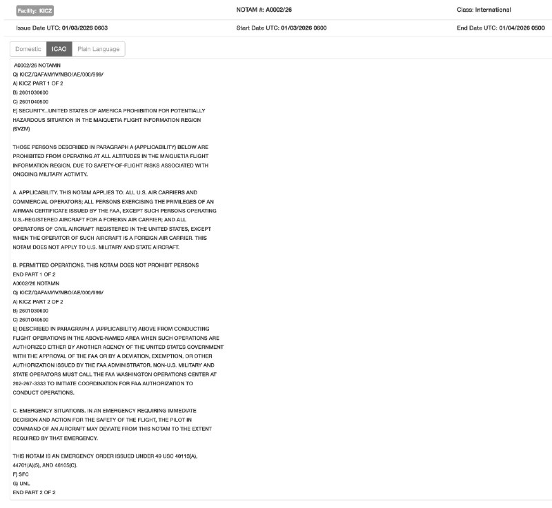 美国联邦航空管理局（FAA）发布了一项新的航行通告，禁止美国飞机从今天（1 月 3 日）0600Z （格林威治标准时间凌晨 6:00）起在委内瑞拉空域内的任何高度飞行.目前委内瑞拉上空没有任何飞行器轨迹