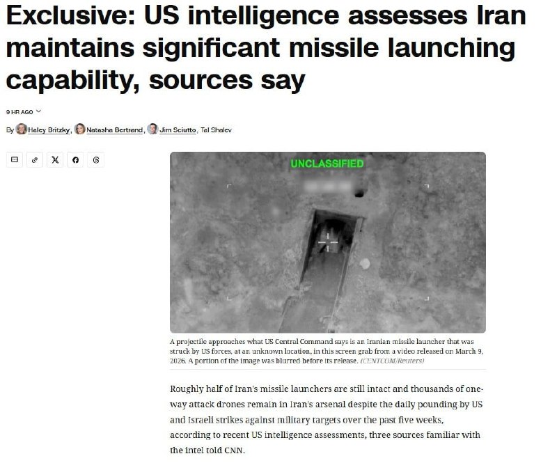 ⚡️据美国情报部门消息，伊朗保留了半数导弹发射装置，——CNN报道