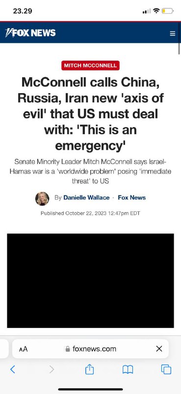 #中国🇨🇳，俄罗斯🇷🇺，伊朗🇮🇷——-“邪恶轴心”Axis of Evil 发布于美国东部夏令时间2023年10月22日下午12:47 Fox News 参议院少数党领袖、肯塔基州共和党人米奇·麦康奈尔周日认为，在乌克兰和以色列战争中，中国🇨🇳，俄罗斯🇷🇺和伊朗🇮🇷是“邪恶轴心”，同时谈到了美国对盟国对这些决斗冲突的回应的资助