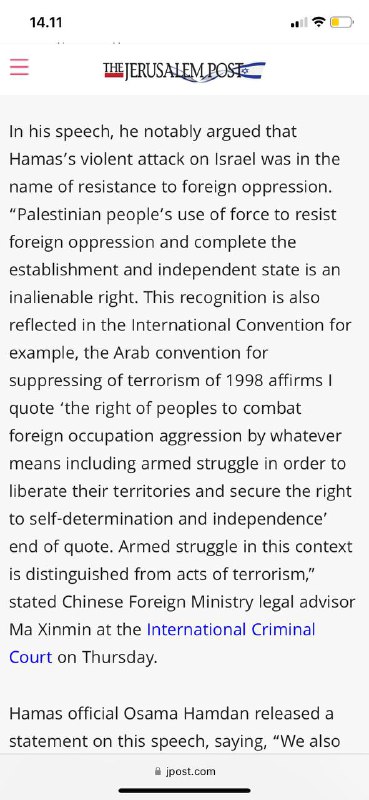 #哈马斯恐怖分子赞扬中国🇨🇳在国际法院对他们的支持🇨🇳外交部法律顾问周五在海牙国际法院（ICJ）对恐怖组织电报频道的评论在近30分钟的演讲中，🇨🇳外交部法律顾问马新民开始说：“处理巴勒斯坦🇵🇸人问题是对人类集体良知、联合国智慧和国际法权威的试金石