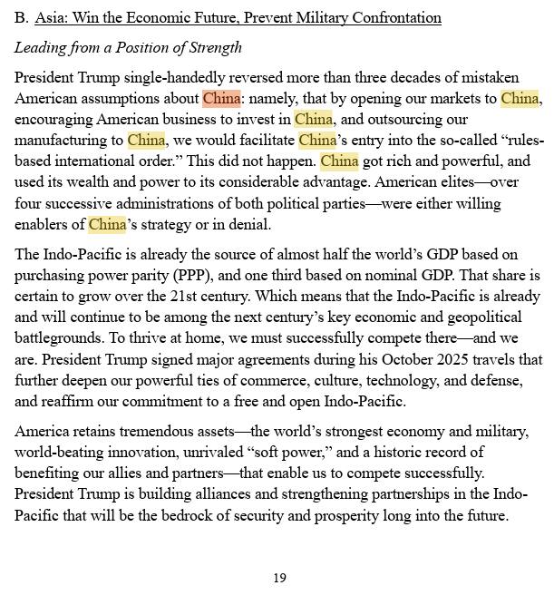 白宫的2025国家安全战略，差不多一半都是针对中国的，第一次把中国贸易形容为“掠夺性的、国家主导的补贴和产业战略”：特朗普总统以一己之力扭转了美国对中国长达三十多年的错误假设：也就是认为，只要向中国开放我们的市场、鼓励美国企业赴华投资、并将制造业外包给中国，就能够促使中国融入所谓的“基于规则的国际秩序”