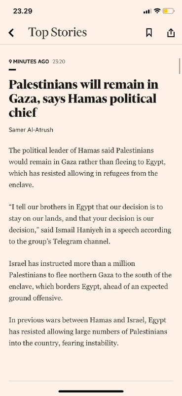 9分钟前23:20#哈马斯政治负责人说巴勒斯坦人🇵🇸将留在加沙Samer Al-Atrush记者哈马斯领导人：巴勒斯坦🇵🇸人将留在加沙，而不是逃往埃及，埃及🇪🇬一直抵制允许来自该飞地的难民入境