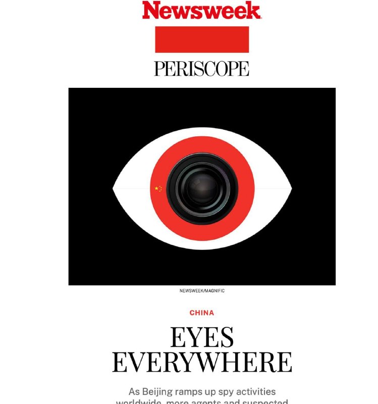 中国间谍活动全球激增，多国相继破获案件近日，据《Newsweek》报道，中国正在全球范围内大规模扩张间谍活动