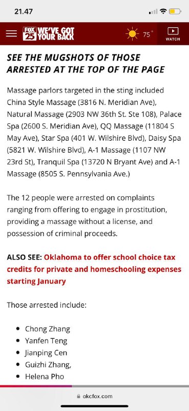 #英语版MUGSHOTS; Oklahoma🇺🇸警方以按摩院的非法活动为目标，逮捕了12人目标按摩店- 中国🇨🇳式按摩Massage parlors targeted in the sting included China Style Massage (3816 N. Meridian Ave), Natural Massage (2903 NW 36th St. Ste 108), Palace Spa (2600 S. Meridian Ave), QQ Massage (11804 S May Ave), Star Spa (401 W. Wilshire Blvd), Daisy Spa (5821 W. Wilshire Blvd), A-1 Massage (1107 NW 23rd St), Tranquil Spa (13720 N Bryant Ave) and A-1 Massage (8505 S. Pennsylvania Ave.)12🇨🇳人因提出卖淫、无证提供按摩和持有犯罪收益等投诉而被捕
