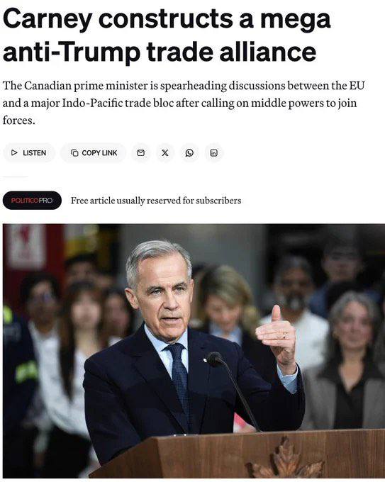 加拿大总理卡尼正在推动建立欧盟与印太地区的重大贸易联盟，以应对川普时代的关税威胁和“贸易战胁迫”