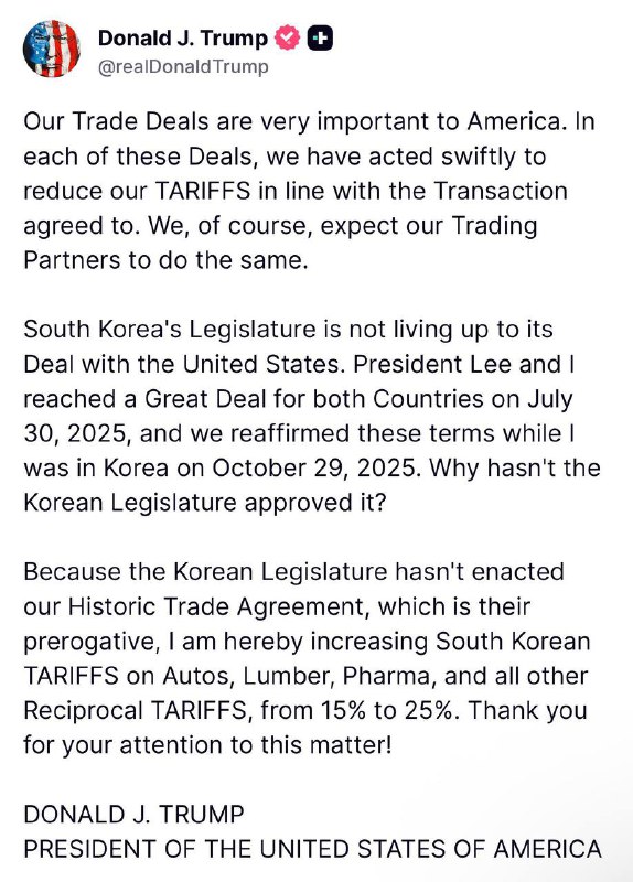 川普将韩国关税从15%提高到25%，理由只有一个：韩国迟迟没有完成协议的最终签署